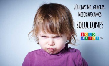 ¿Quejas? No, gracias