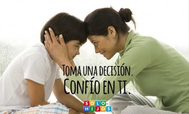 Toma una decisión. Confío en ti