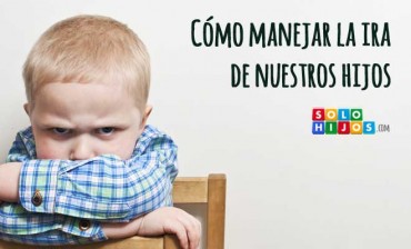 Cómo manejar la ira de nuestros hijos