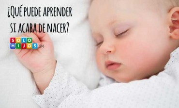 ¿Qué puede aprender, si acaba de nacer?
