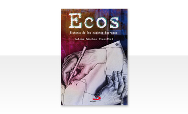 Ecos. Historia de los cuentos borrosos