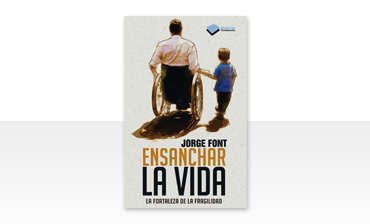 Ensanchar la vida
