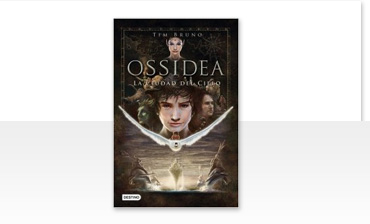 Ossidea. La Ciudad del Cielo