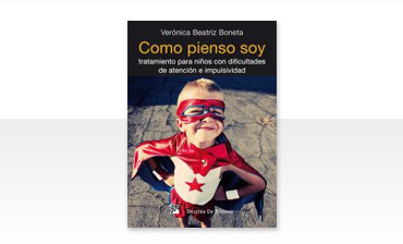 Como pienso soy. Tratamiento para niños con dificultades de atención e impulsividad
