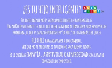 ¿Es tu hijo inteligente?