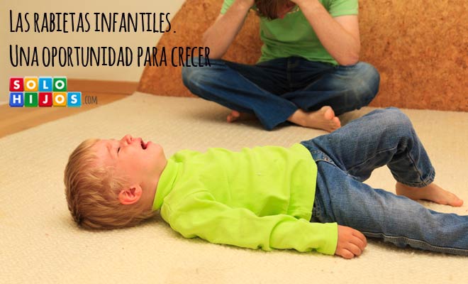 Las rabietas infantiles.