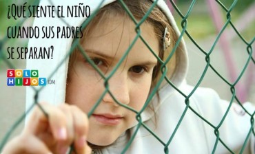 ¿Qué siente el niño cuando sus padres se separan?